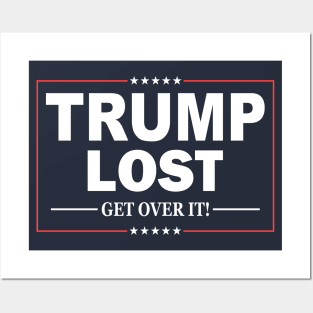 Trump Lost Posters and Art